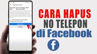 Cara Hapus Nomor Telepon di Facebook