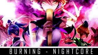 HD BURNING - Nightcore w Lyrics