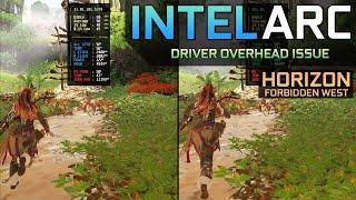 Intel Arc Driver 5379 - Horizon Forbidden West  Driver Overhead Issues