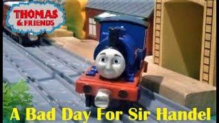 A Bad Day For Sir Handel Take Along Remake *New Version*