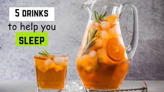 Top 5 DRINK Recipes  To Fall Asleep FAST