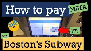 Boston Subway - How to pay for the MBTA