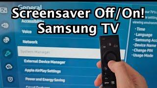 How to Turn On  Off Screensaver on Samsung Smart TV