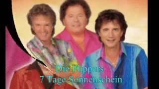 Die Flippers 7 Tage Sonnenschein