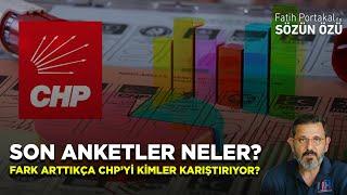 SON ANKETLER NELER? FARK ARTTIKÇA CHP’Yİ KİMLER KARIŞTIRIYOR?