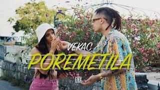 VEKAC - POREMETILA OFFICIAL VIDEO