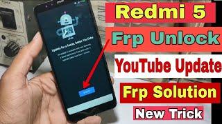 Xiaomi Redmi 5  MDI1  Youtube Update FRP Unlock  Google Account Bypass 2020 Without Pc 100% ok