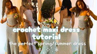 crochet maxi dress tutorial  how to crochet a skims-inspired maxi dress perfect for springsummer