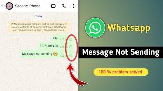 Whatsapp Message not Sending Problem Solved