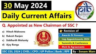 Daily Current Affairs 2024  30 May 2024 Current Affairs  Current Affairs Today 2024