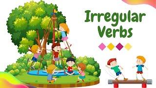 Irregular Verbs for Grade 1Grade 2 Irregular Verbs in English What are Irregular Verbs?