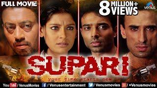 Supari HD  Full Hindi Movie  Uday Chopra Rahul Dev Nandita Das  Bollywood Hindi Action Movie