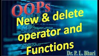 OOPs Lec-9 New & delete operator and Functions