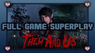 Them and Us - 1st Person View PC FULL GAME SUPERPLAY - NO COMMENTARY - PART 12