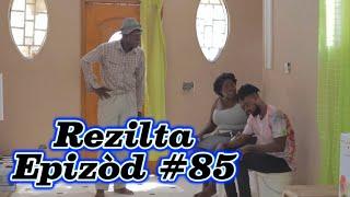 Rezilta Episode #85 •Dema-Ton Tine-Mia-Lala-Tibouksen-Stella-Deblozay-Steeve-Kedji-Sisi-Paga