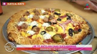 Las quesabirrias y pizzas más deliciosas de Metepec  Planeta Sajid  Sale el Sol