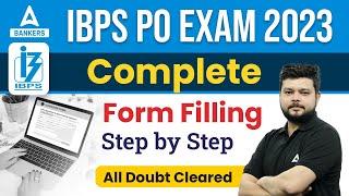 IBPS PO Form Fill Up 2023  How to Fill IBPS PO Online Form 2023  Step by Step Process