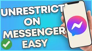 How To Unrestricted On Messenger 2023 Easy