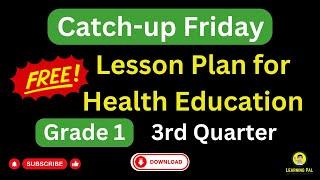 Catch up Friday Health Lesson Plan