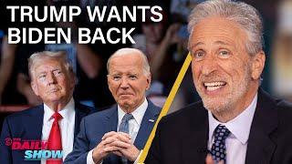 Jon Stewart on Why Trump Wants Biden Back So Badly Hes Reusing His Old Attacks  The Daily Show