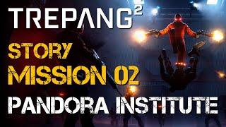 Trepang2 - Story Mission 02 Pandora Institute - No Commentary