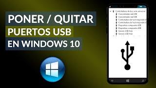 Cómo Habilitar o Deshabilitar Puertos USB en Windows 10