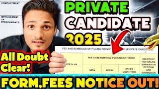 CBSE PRIVATE CANDIDATE FORM NOTICE OUTFOR CLASS 10 12  PRIVATE CANDIDATE CBSE 2025 UPDATE TODAY