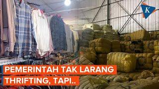 Bukan Thrifting yang Dilarang Pemerintah adalah Impor Pakaian Bekas