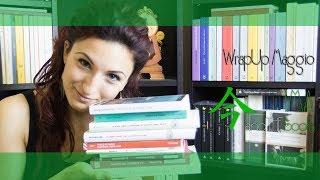 WrapUp Maggio  Le mie letture del mese