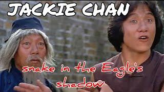 SNAKE IN THE EAGLES SHADOW  Jackie Chan - FULL MOVIE