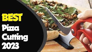 Slice with Perfection Best Pizza Cutters for Easy Cutting 2023