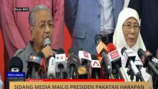 Sidang Media Majlis Presiden Pakatan Harapan