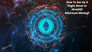 How To Set Up An Ethereum Mining Flight Sheet In HiveOS Nice Hash Flight Sheet