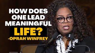 Living a Meaningful Life Best Advice From Oprah Winfrey  Motivational Video