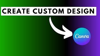 How to Create Custom Design Size in Canva - Canva Tutorial