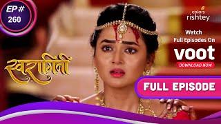 Swaragini  स्वरागिनी  Ep. 260  Lakshya Marries Kavya  लक्ष्य ने काव्या से की शादी