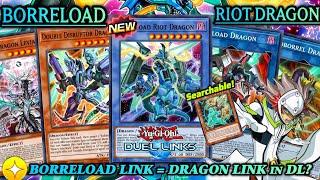 BORRELOAD LINK BORRELOAD RIOT DRAGON NEW SKILL and META COUNTER VERSION DUEL LINKS