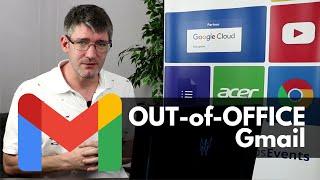Gmail Out of Office Responder  Tips & Tricks Episode 54