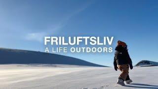 Friluftsliv A Life Outdoors  The North Face