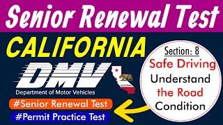 DMV Senior Renewal Test 2024 California  DMV Written Test 2024  Understand the road condition