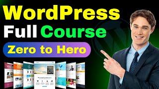 WordPress Full Course For Beginners 2024  How to Make a Website on WordPress For Free