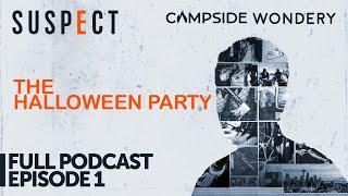 Episode 1 The Halloween Party  Suspect  Full Episode