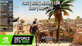 GTX 1050  Assassins Creed Mirage - 1080p 900p 720p - High Medium Low