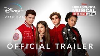 High School Musical The Musical The Series  Official Trailer  Disney+