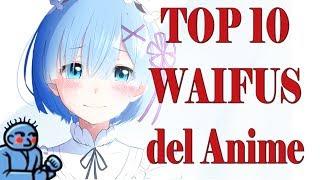 TOP 10 WAIFUS del Anime