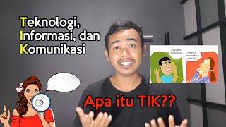 Penjelasan Tentang Teknologi Informasi dan Komunikasi TIK  Pengenalan TIK Kelas VII SMP