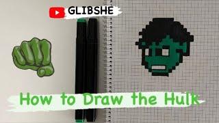 Малюнки по клітинках How to Draw the Hulk #pixels #pixelart #drawing @Glibshe #howtodraw #marvel