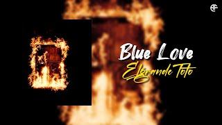 ElgrandeToto BLUE LOVE Lyrics video