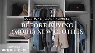How to shop less & become happier with your wardrobe  Shopping questions