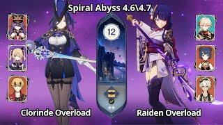 C0 Clorinde Overload & C0 Raiden Overload - Spiral Abyss 4.6 Floor 12 Genshin Impact